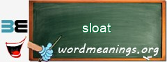 WordMeaning blackboard for sloat